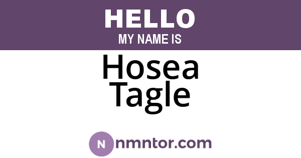 Hosea Tagle