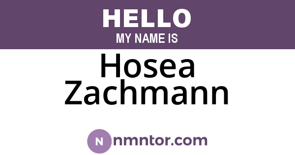 Hosea Zachmann
