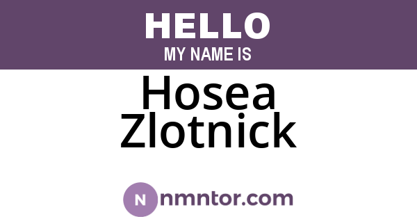 Hosea Zlotnick