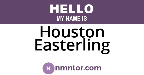 Houston Easterling
