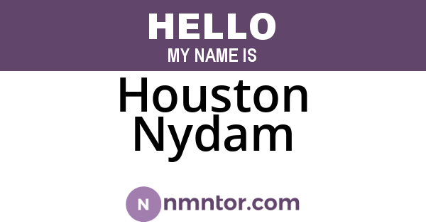Houston Nydam