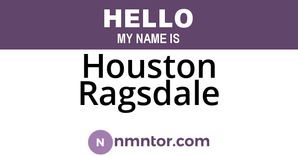 Houston Ragsdale