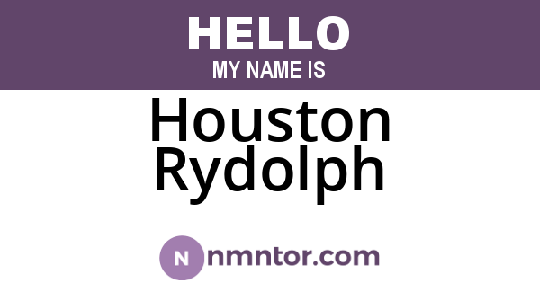 Houston Rydolph