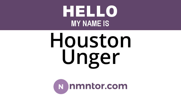 Houston Unger
