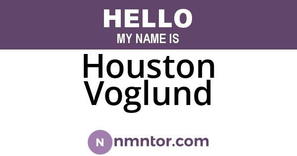 Houston Voglund