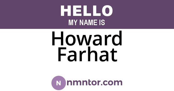 Howard Farhat
