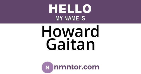 Howard Gaitan