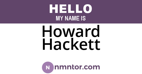 Howard Hackett