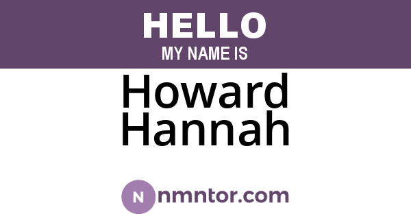Howard Hannah