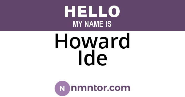 Howard Ide