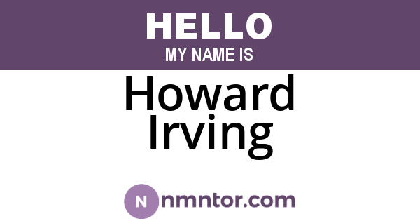Howard Irving