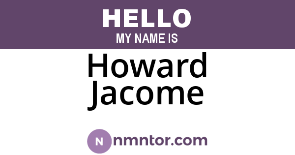 Howard Jacome