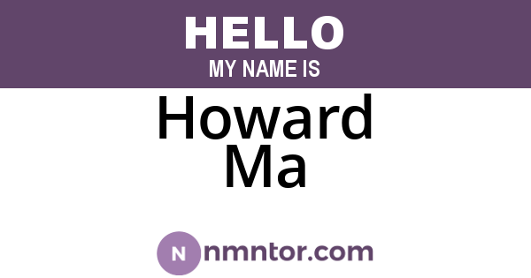 Howard Ma