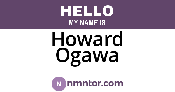 Howard Ogawa