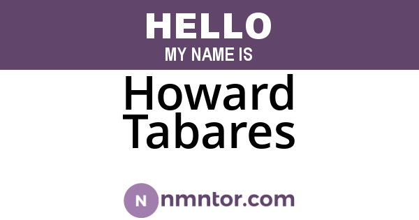 Howard Tabares