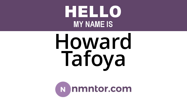 Howard Tafoya