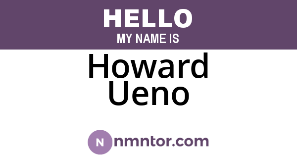 Howard Ueno