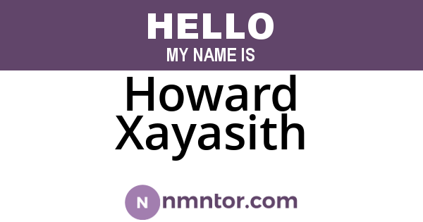 Howard Xayasith