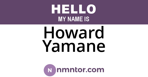 Howard Yamane