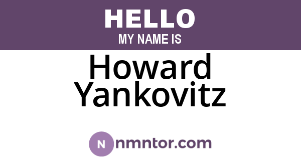 Howard Yankovitz