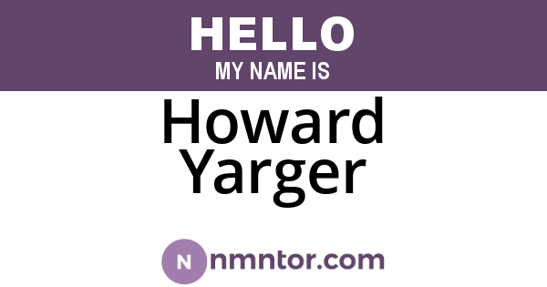Howard Yarger