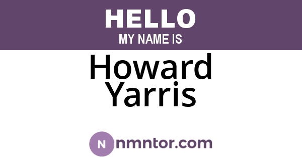 Howard Yarris