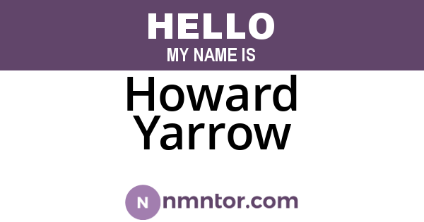 Howard Yarrow