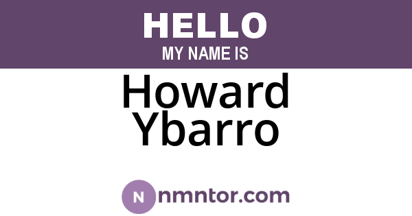 Howard Ybarro