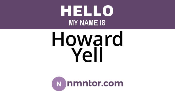Howard Yell