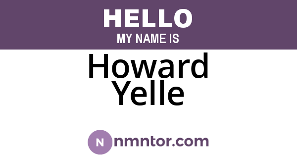 Howard Yelle