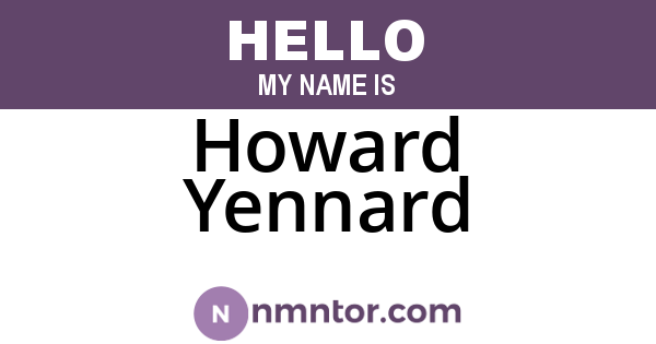 Howard Yennard