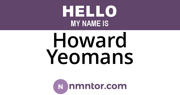 Howard Yeomans