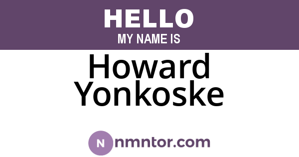Howard Yonkoske