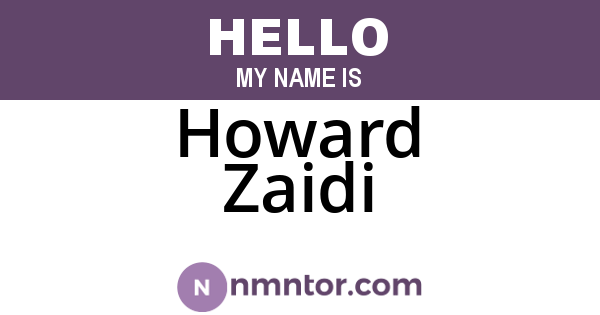 Howard Zaidi