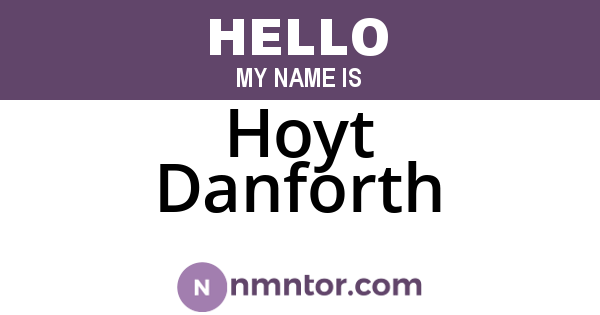 Hoyt Danforth