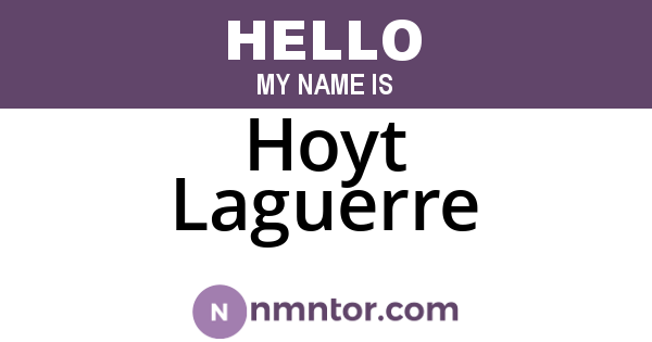 Hoyt Laguerre
