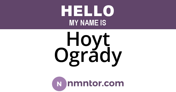 Hoyt Ogrady