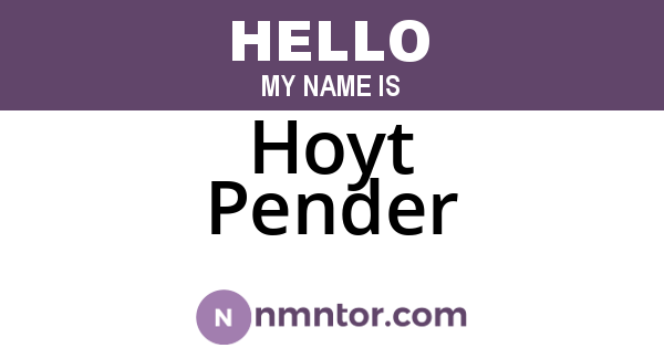 Hoyt Pender