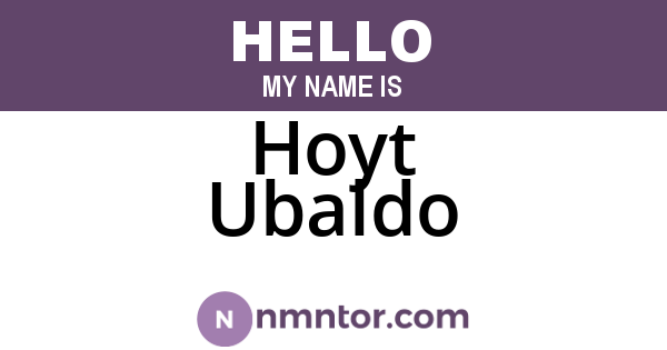 Hoyt Ubaldo