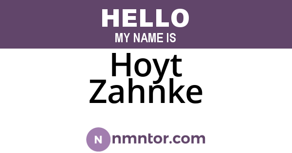 Hoyt Zahnke