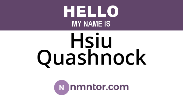Hsiu Quashnock