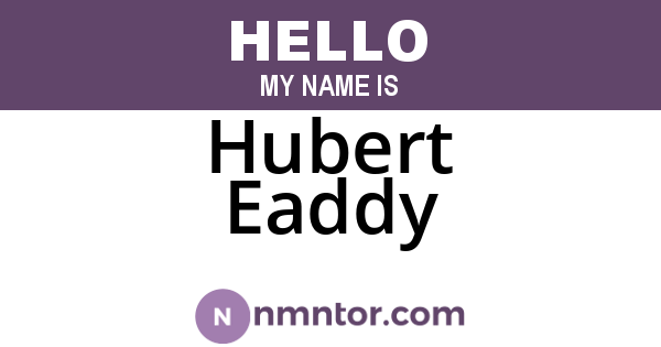 Hubert Eaddy