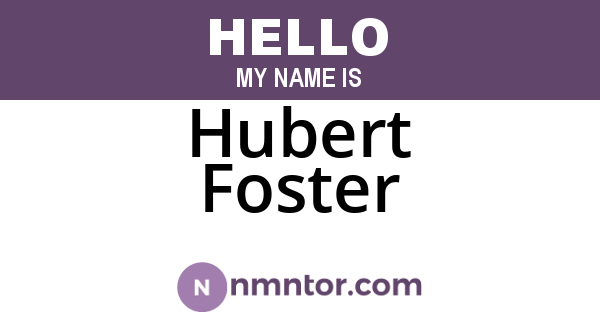 Hubert Foster