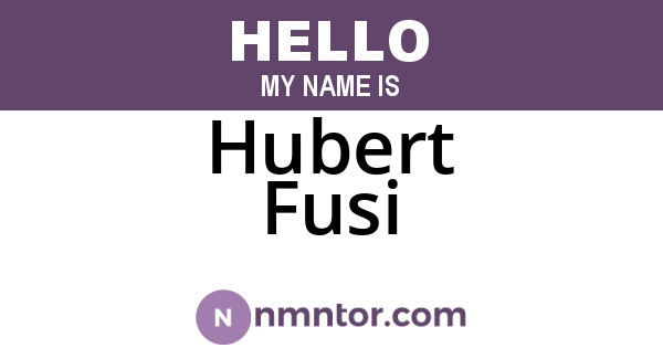 Hubert Fusi