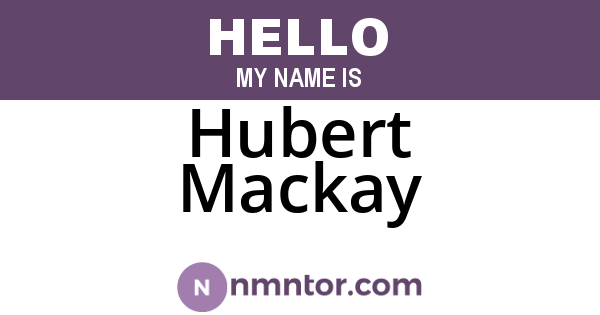 Hubert Mackay