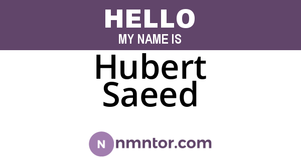 Hubert Saeed