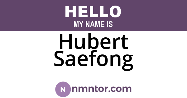 Hubert Saefong