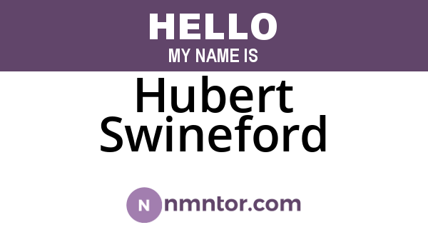 Hubert Swineford