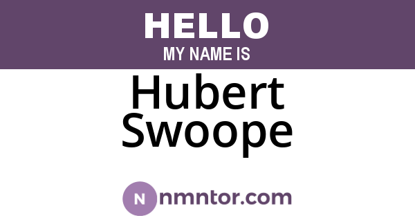 Hubert Swoope