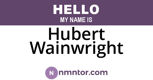 Hubert Wainwright